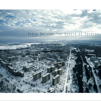 Steve Rothery The Ghosts of Pripyat