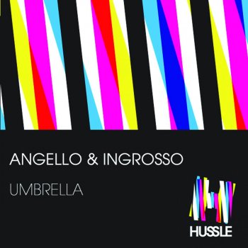 Angello & Ingrosso Umbrella (Instrumental)