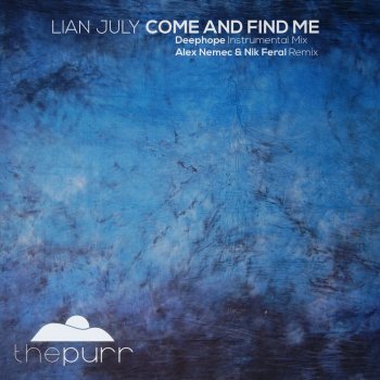 Исполнитель Lian July, альбом Come and Find Me