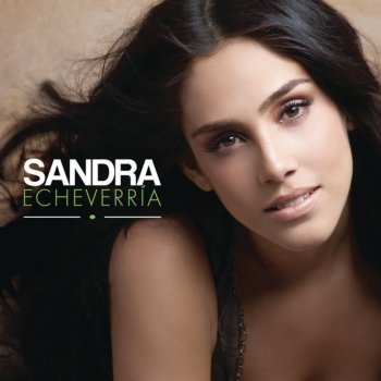 Sandra Echeverría Me Quedo Aquí