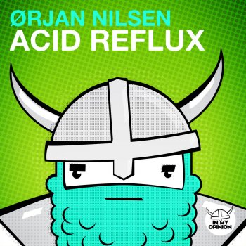Ørjan Nilsen Acid Reflux (Extended Mix)