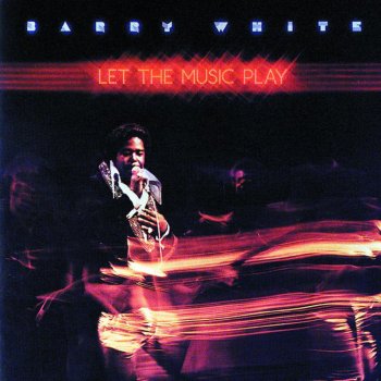 Barry White Let The Music Play