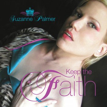 Suzanne Palmer Keep the Faith (Offer Nissim Remix)