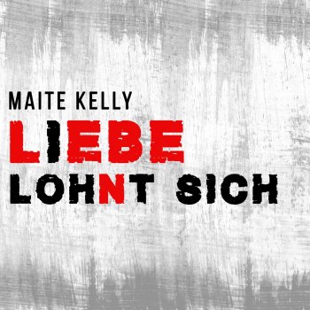 Maite Kelly Liebe lohnt sich (Instrumental)