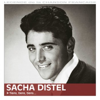 Sacha Distel Tiens, tiens, tiens...