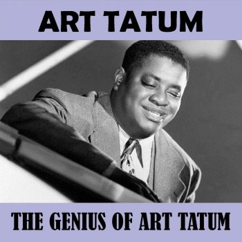 Art Tatum You're Driving Me Crazy, What Did I Do