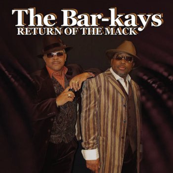 The Bar-Kays Return Of The Mack