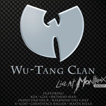 Wu-Tang Clan, Cappadonna, DJ Mathematics, Ghostface Killah, GZA, Inspectah Deck, Masta Killa, Method Man, Raekwon, RZA, Streetlife & U-God Got Your Money