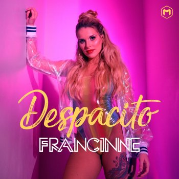 Francinne Despacito