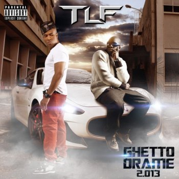 TLF Ghetto drame 2