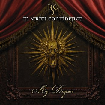 In Strict Confidence My Despair (Extended Version)