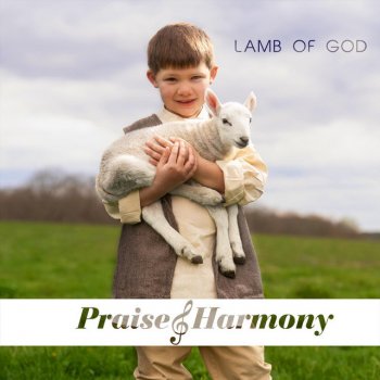 Praise and Harmony Redeemed