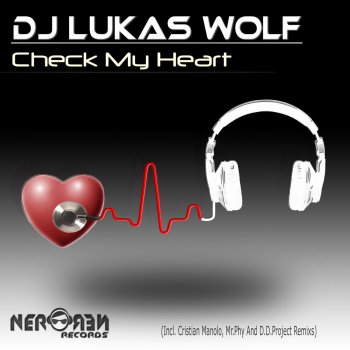 Исполнитель DJ Lukas Wolf, альбом Check My Heart