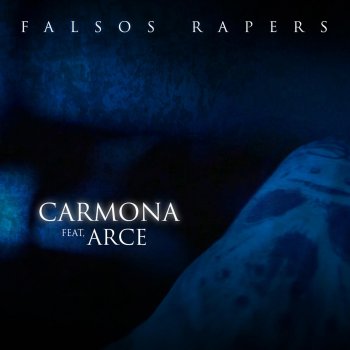 Carmona feat. Arce Falsos rapers