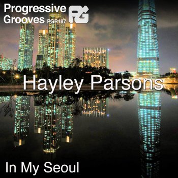 Исполнитель Hayley Parsons, альбом In My Seoul