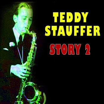 Исполнитель Stauffer und seine Orginal Teddies, альбом Teddy Stauffer Story, Vol. 2
