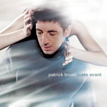 Patrick Bruel Elie