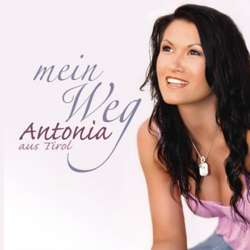 Antonia aus Tirol Herz an Herz (Remix 2010)