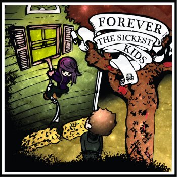 Forever the Sickest Kids What Happened to Emotion? (Killing Me)