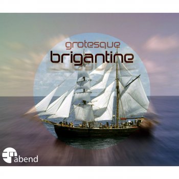 Grotesque Brigantine