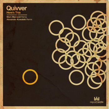 Quivver Here's This (Original Mix)