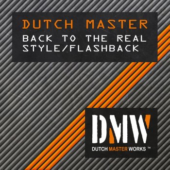 Dutch Master Flashback