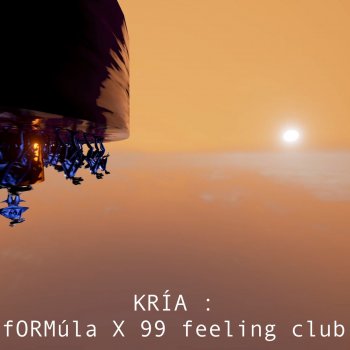 KRÍA 99 Feeling Club