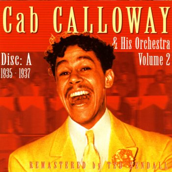 Cab Calloway and His Orchestra Jes' Natch'ully Lazy