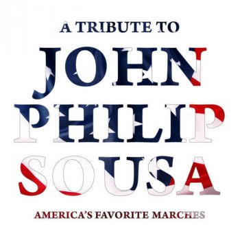 John Philip Sousa Crusader March