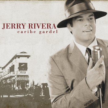 Jerry Rivera Melodia de Arrabal