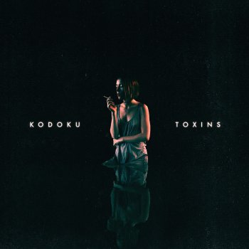 Kodoku Toxins