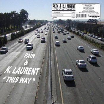 Pain feat. K. Laurent This Way (Radio Edit) - Radio Edit