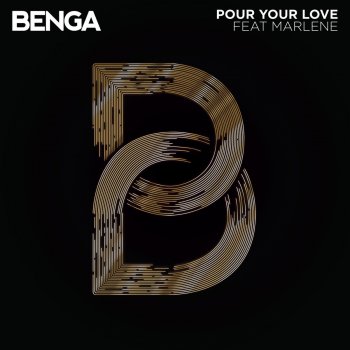 Benga Pour Your Love