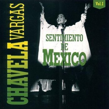 Chavela Vargas Volver, Volver