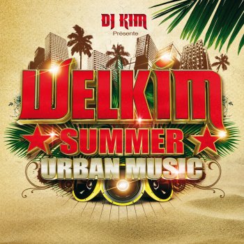 DJ Kim, W & Lartiste International Dream