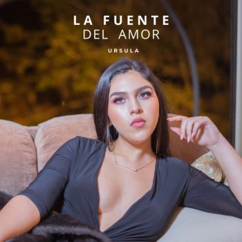 Ursula La Fuente del Amor