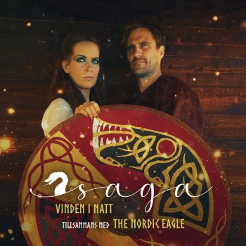 SAGA feat. The Nordic Eagle Vinden i natt