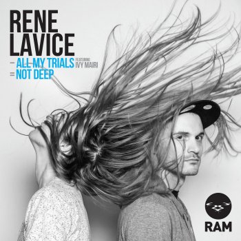 Rene LaVice All My Trials