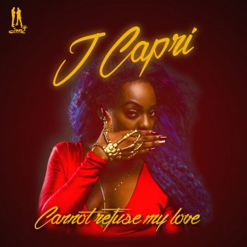 J Capri Cannot Refuse My Love