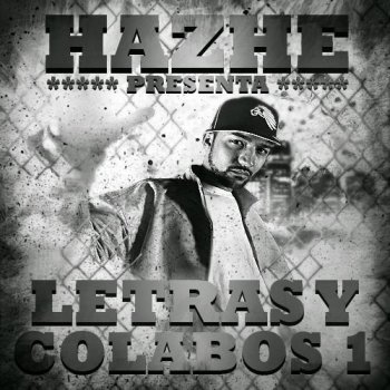 Hazhe No hace falta presentación