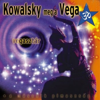 Kowalsky Meg A Vega Vegasztár