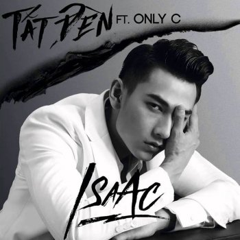Isaac feat. Only C Tắt Đèn