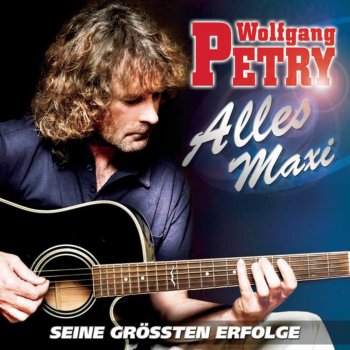 Wolfgang Petry Weiss' der Geier - Extended Version
