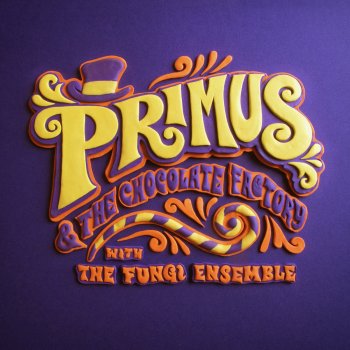 Primus Hello Wonkites