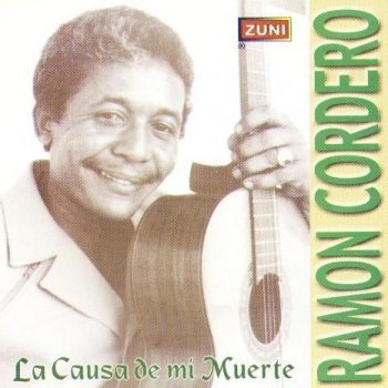 Ramón Cordero Yo soy el hombre