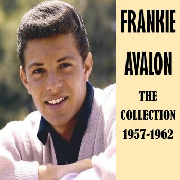 Frankie Avalon Ohh La La