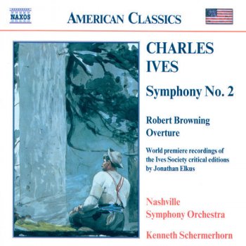 Исполнитель Charles Ives, альбом Ives: Symphony No. 2 / Robert Browning Overture