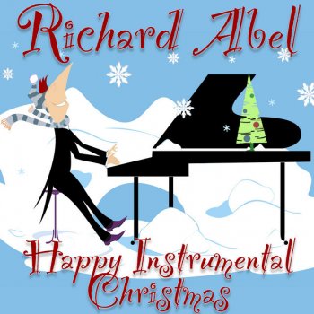 Исполнитель Richard Abel, альбом Happy Instrumental Christmas