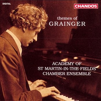 Academy of St. Martin in the Fields Chamber Ensemble Fantasy Octet on Themes of Grainger, Op. 87: III. Carol. Adagio sostenuto