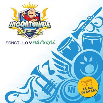 La Incontenible Banda Astilleros Hoy No Te Puedo Olvidar